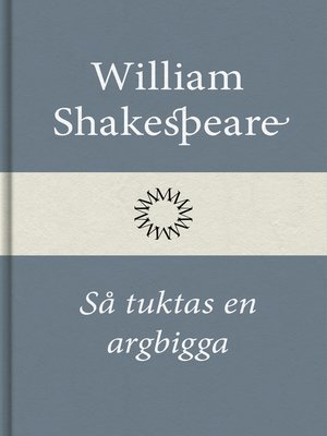 cover image of Så tuktas en argbigga